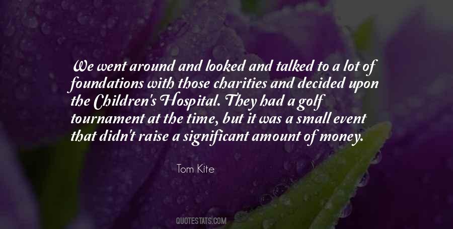 Tom Kite Quotes #1535192