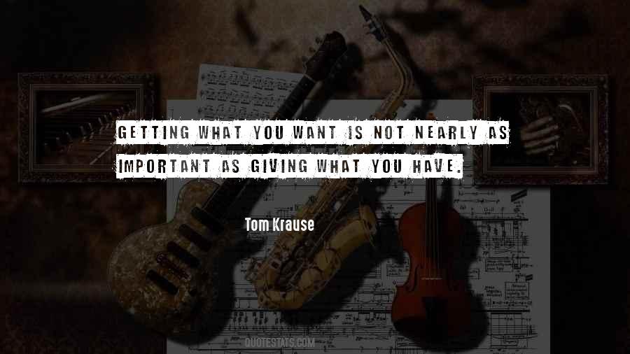 Tom Krause Quotes #1265060