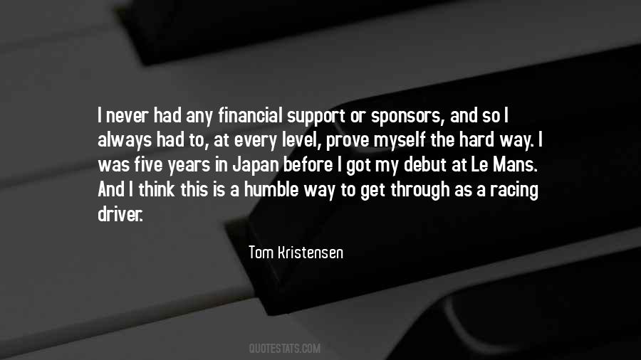 Tom Kristensen Quotes #1047597