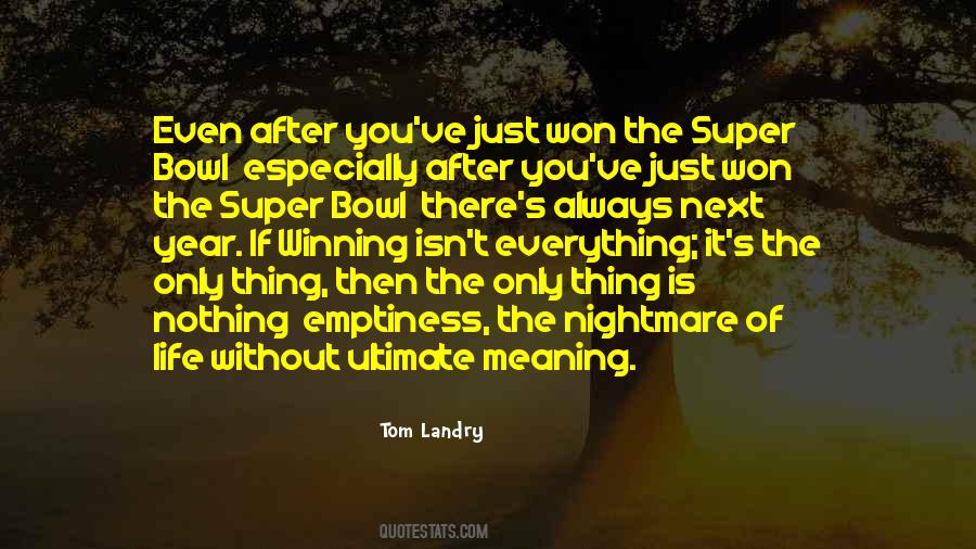 Tom Landry Quotes #1641106