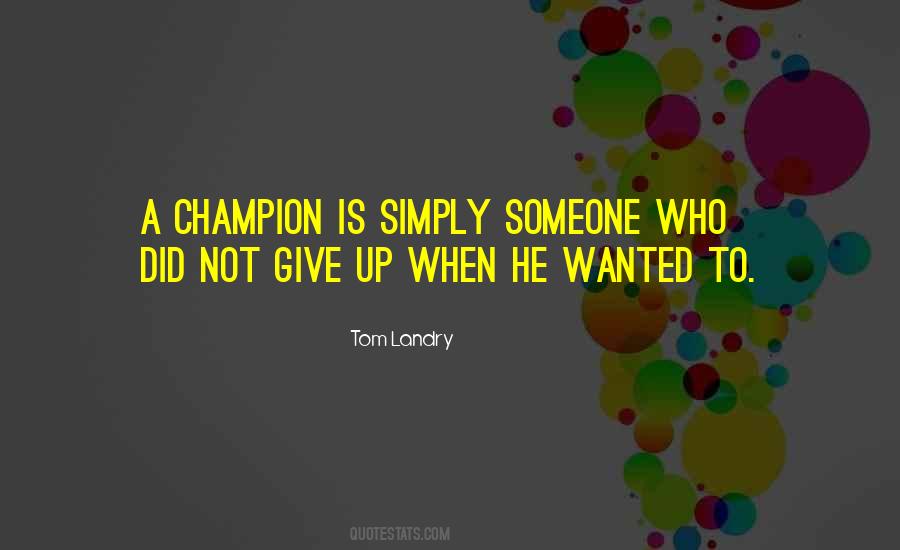 Tom Landry Quotes #690058