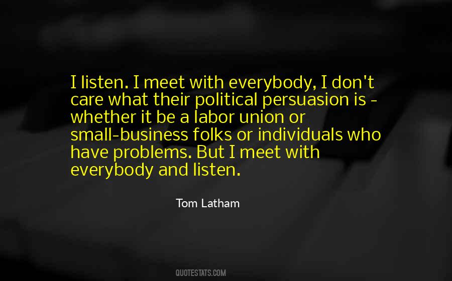 Tom Latham Quotes #709043