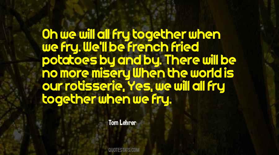 Tom Lehrer Quotes #1819947