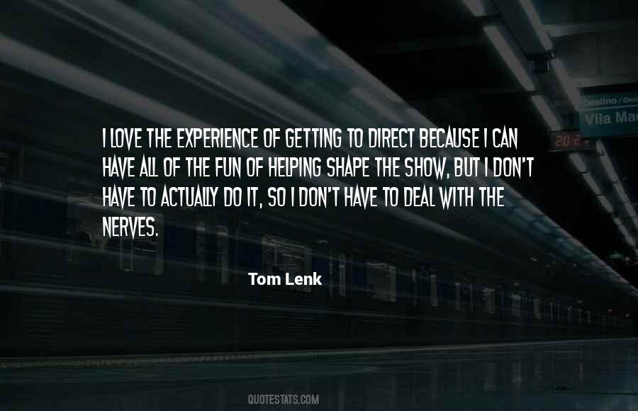 Tom Lenk Quotes #53137