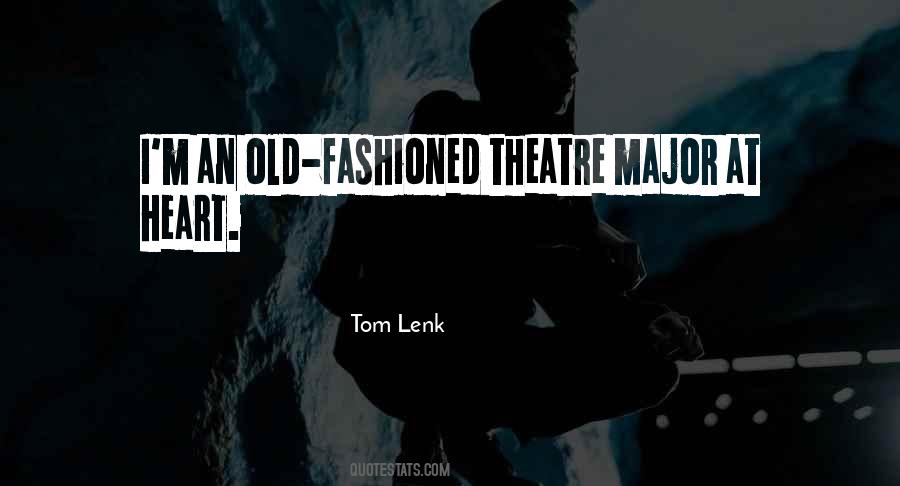 Tom Lenk Quotes #98239