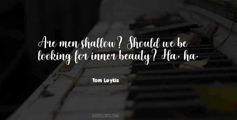 Tom Leykis Quotes #1511179