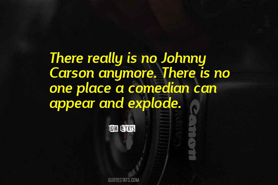 Tom Leykis Quotes #735304