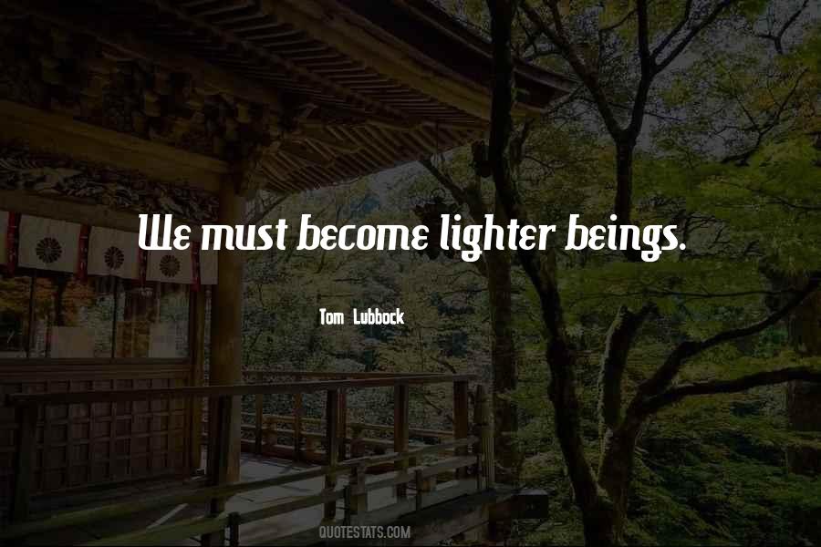 Tom Lubbock Quotes #1790340 Tom Lubbock Quotes #1790340