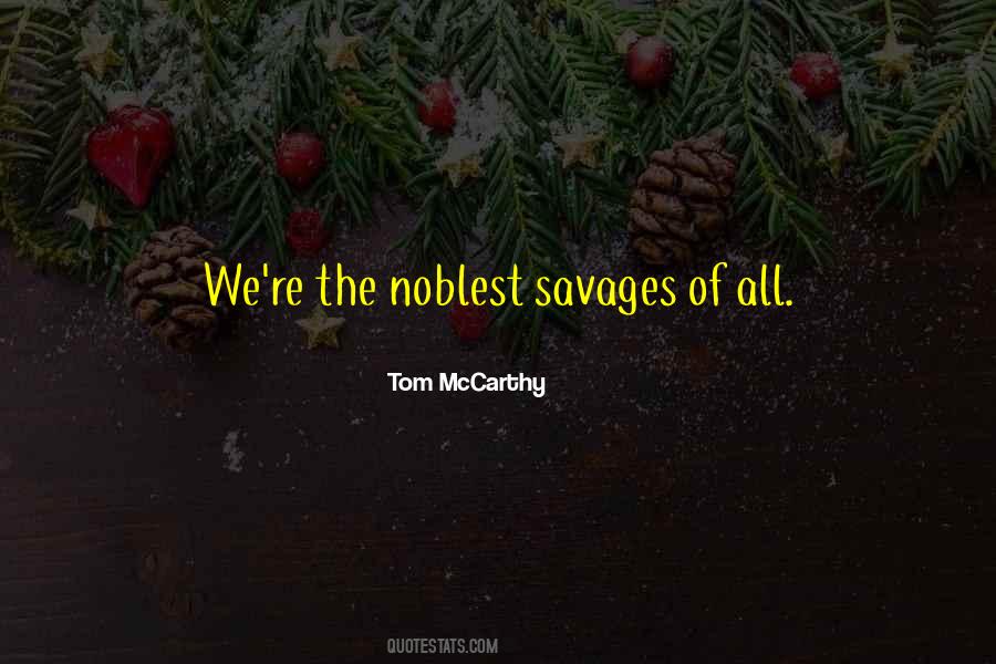 Tom McCarthy Quotes #1125640