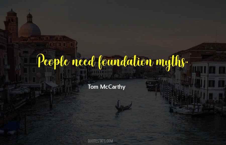 Tom McCarthy Quotes #800796
