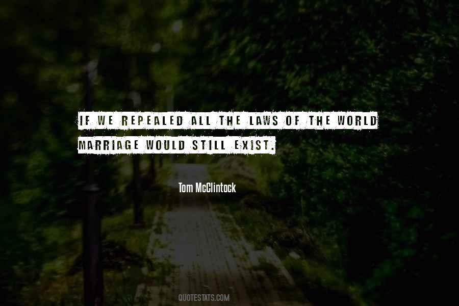 Tom McClintock Quotes #1356274