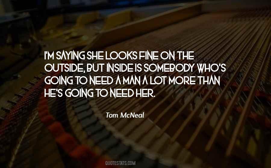Tom McNeal Quotes #1385868