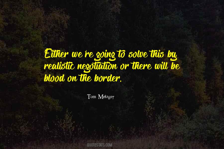 Tom Metzger Quotes #1007724