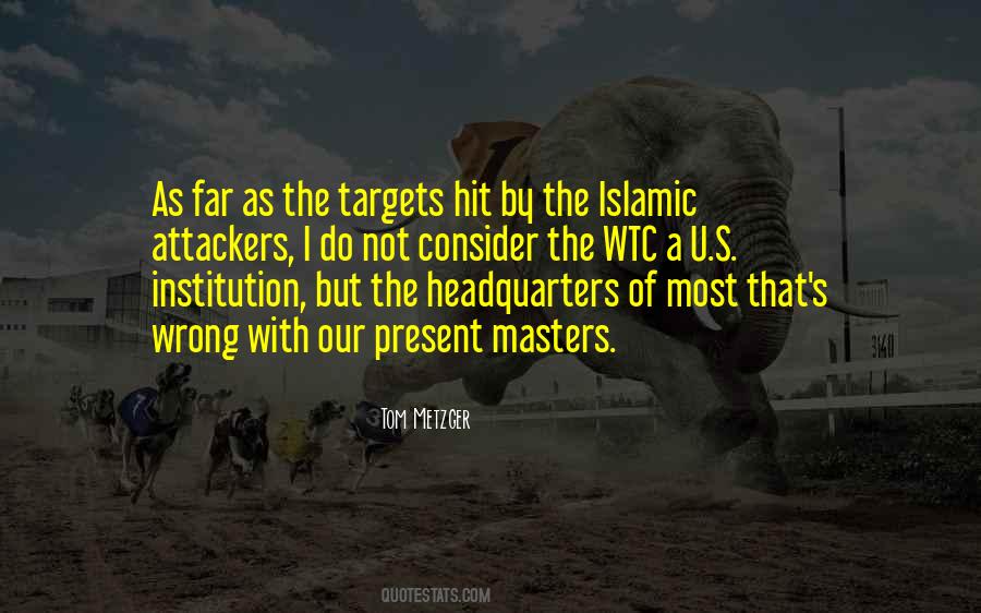 Tom Metzger Quotes #1070328