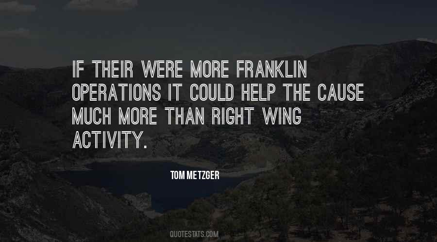 Tom Metzger Quotes #604807