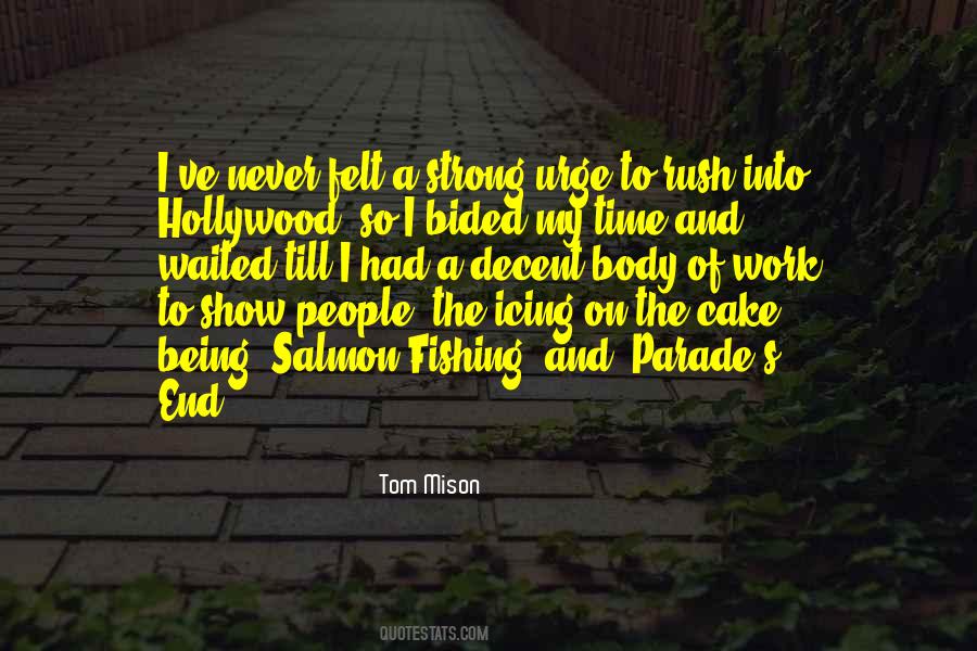 Tom Mison Quotes #1469628