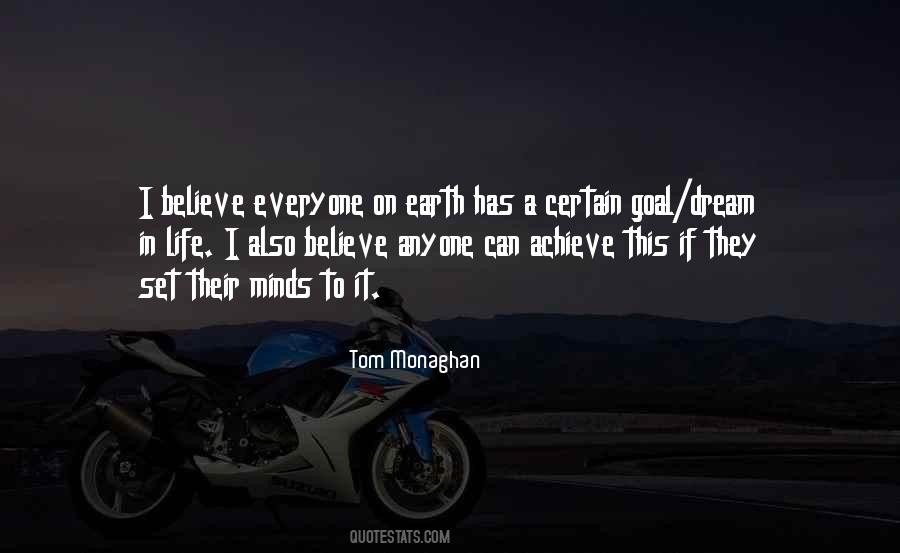 Tom Monaghan Quotes #1259536