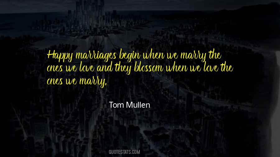 Tom Mullen Quotes #988493