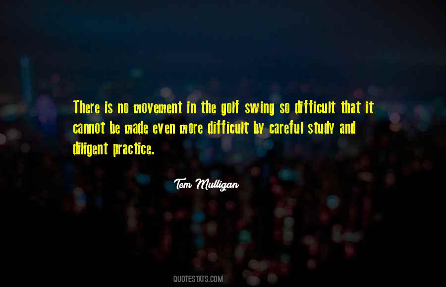 Tom Mulligan Quotes #1404306