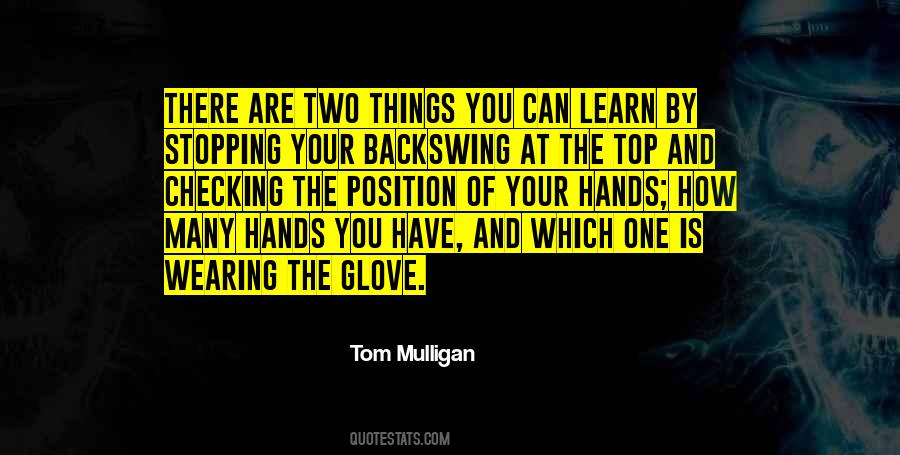 Tom Mulligan Quotes #65226