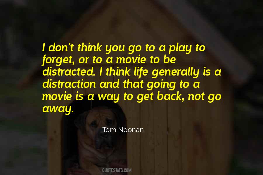 Tom Noonan Quotes #1482816