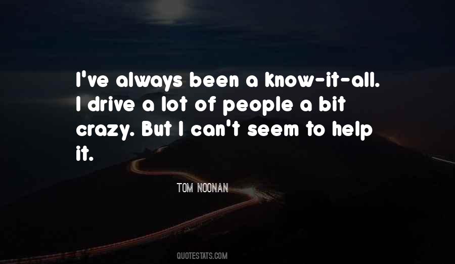 Tom Noonan Quotes #431287