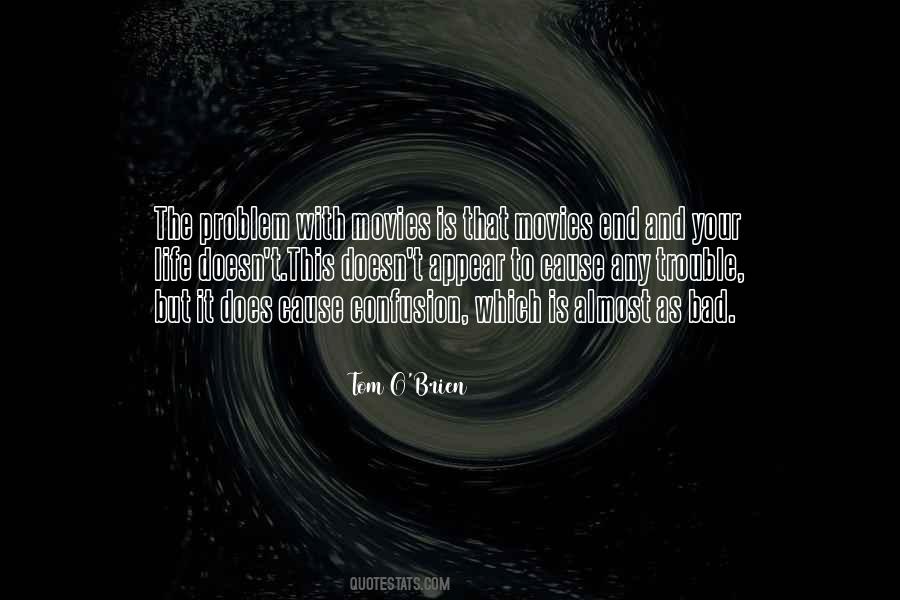 Tom O'Brien Quotes #877603