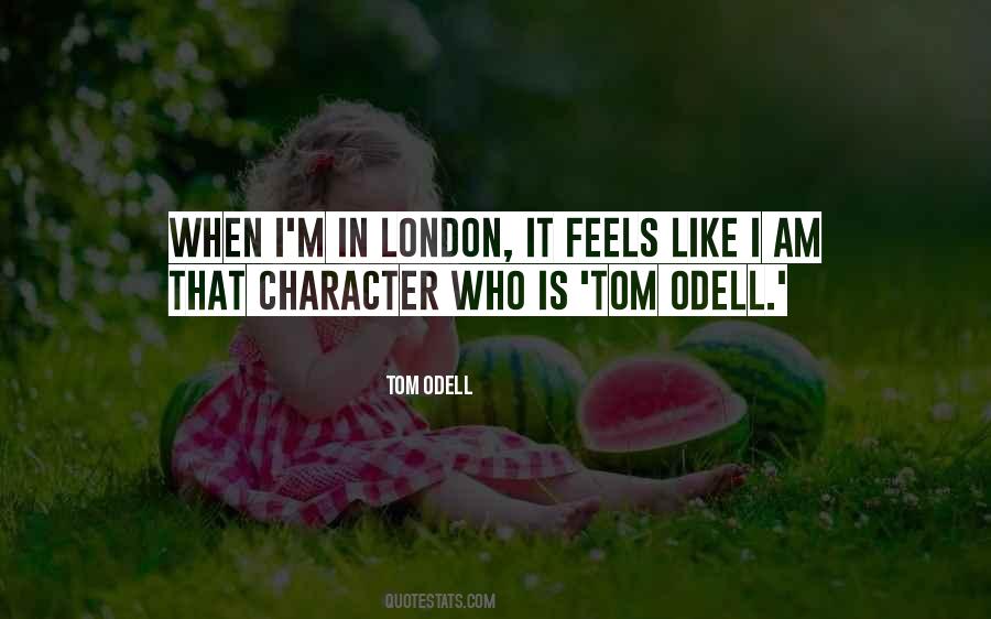 Tom Odell Quotes #306591