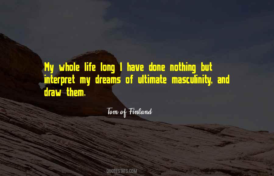 Tom Of Finland Quotes #379065