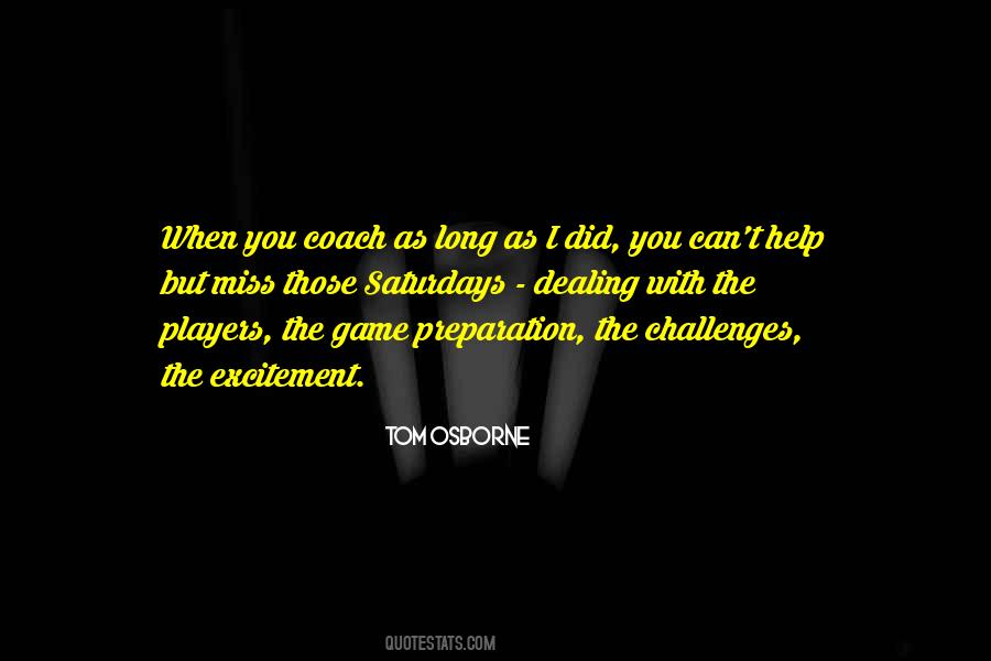 Tom Osborne Quotes #253937