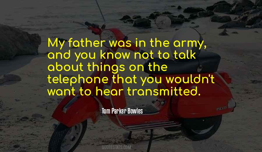 Tom Parker Bowles Quotes #1444308