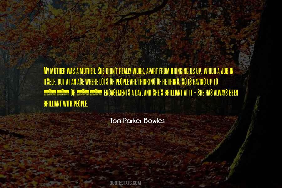 Tom Parker Bowles Quotes #1512504