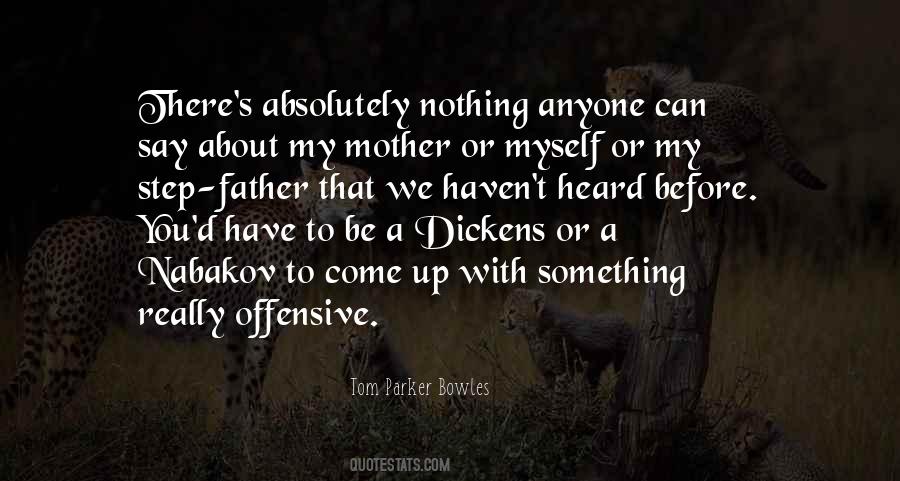 Tom Parker Bowles Quotes #349899