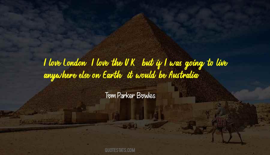 Tom Parker Bowles Quotes #590914