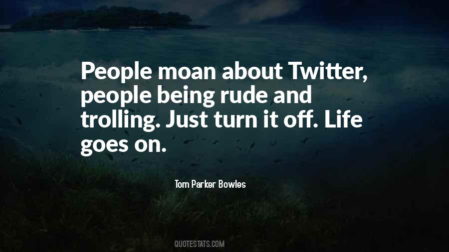 Tom Parker Bowles Quotes #594583