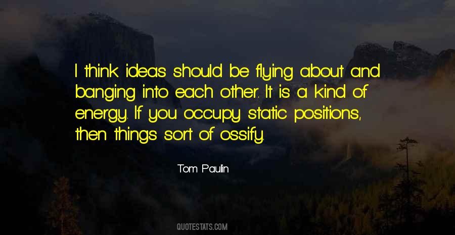 Tom Paulin Quotes #1678832