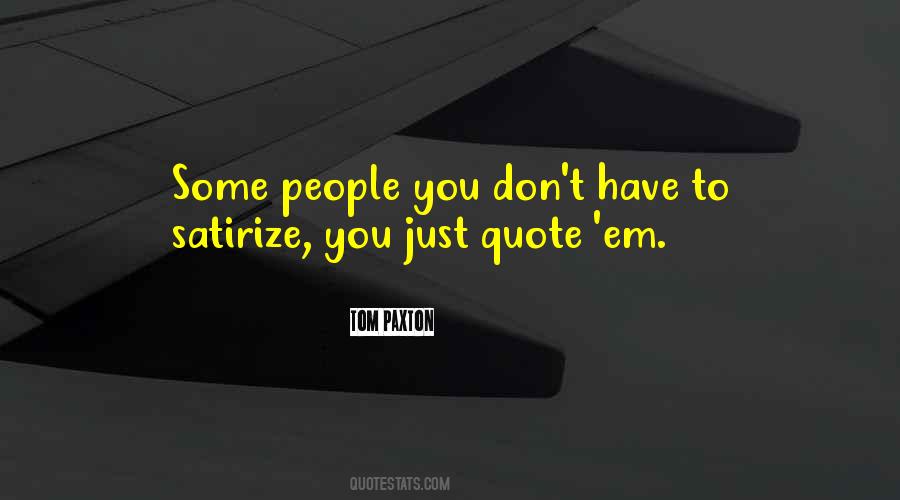 Tom Paxton Quotes #673395