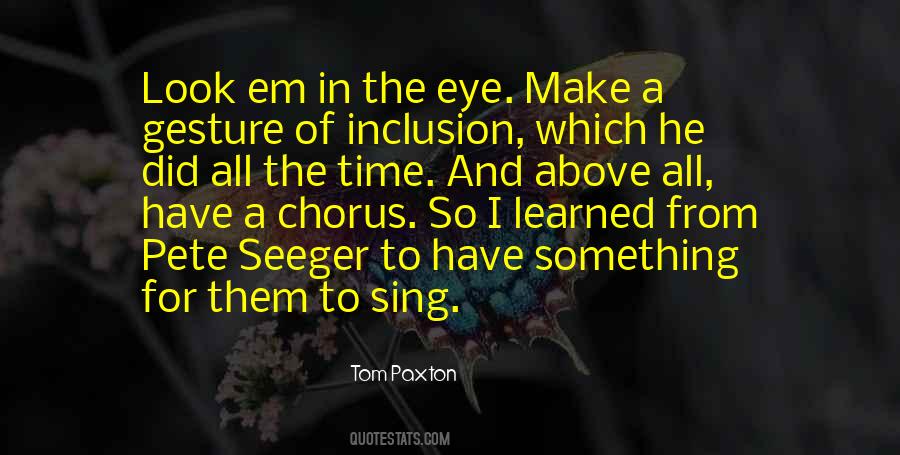 Tom Paxton Quotes #980729