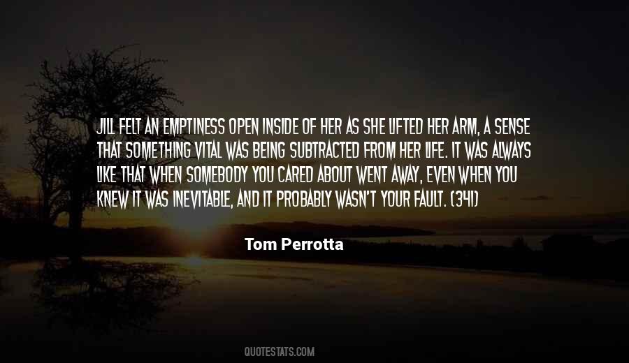 Tom Perrotta Quotes #1058420
