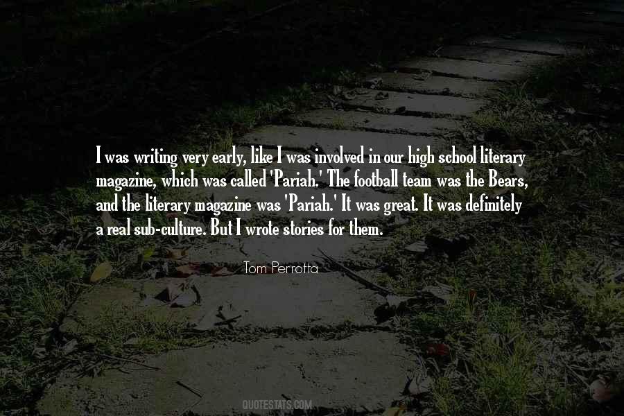 Tom Perrotta Quotes #1076568