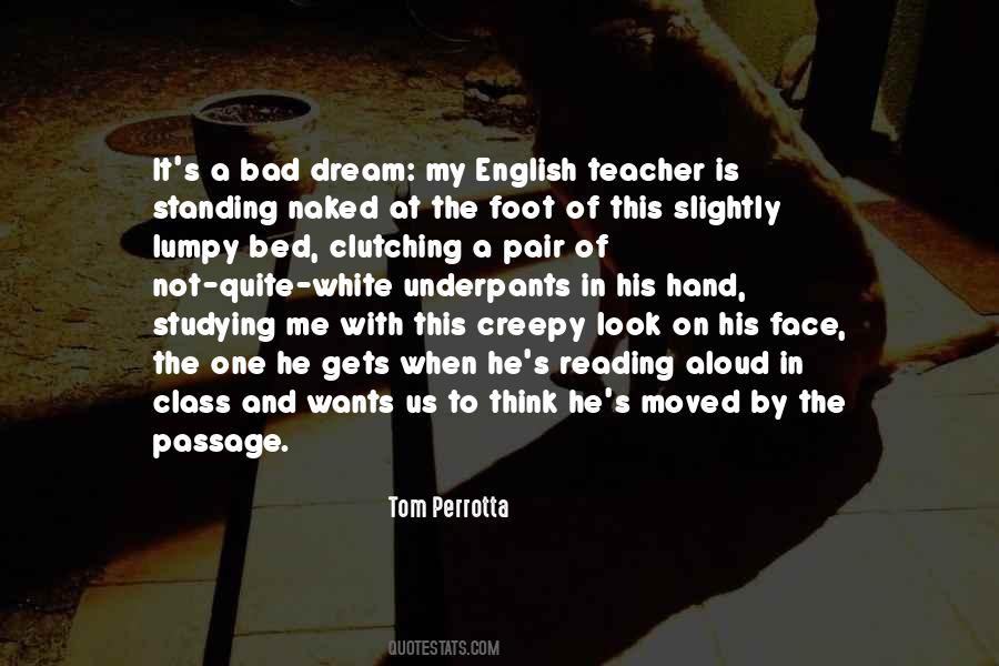 Tom Perrotta Quotes #1674068