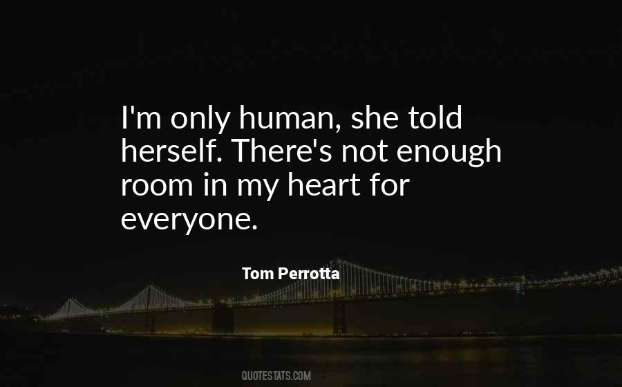 Tom Perrotta Quotes #1703316