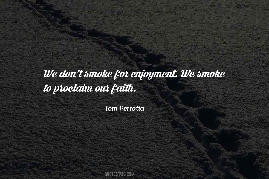 Tom Perrotta Quotes #1849584