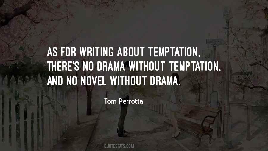 Tom Perrotta Quotes #333238