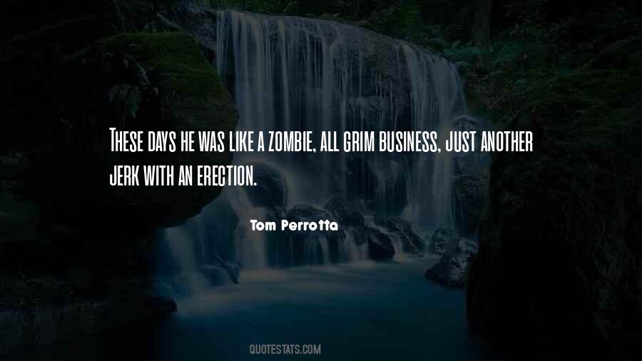 Tom Perrotta Quotes #35620