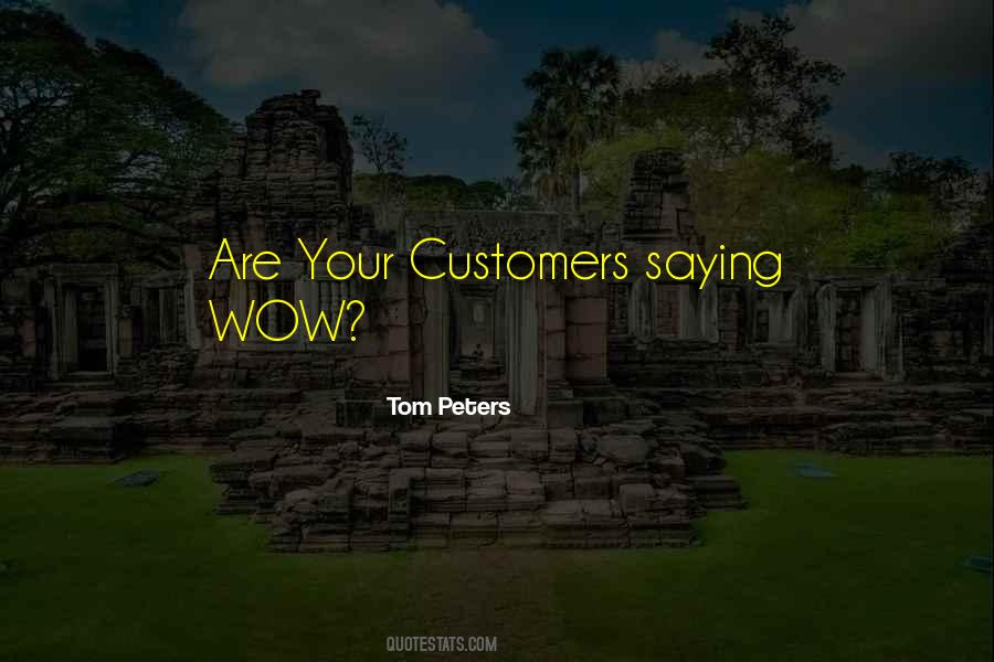Tom Peters Quotes #254470