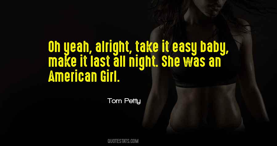 Tom Petty Quotes #1119851