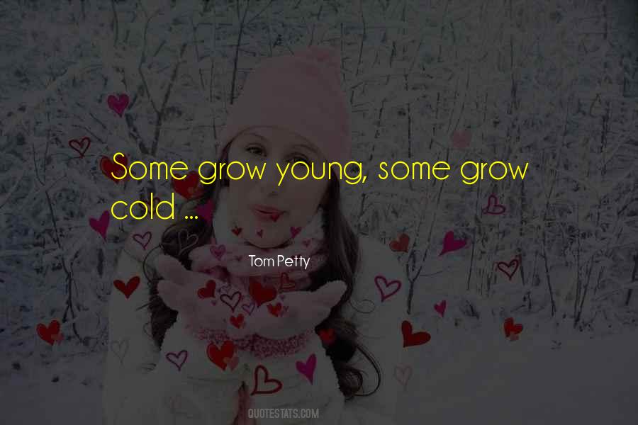 Tom Petty Quotes #1198375
