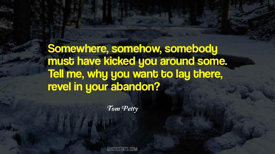 Tom Petty Quotes #1630427