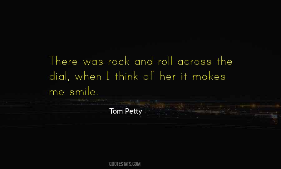 Tom Petty Quotes #1704767